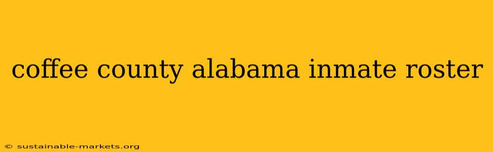 coffee county alabama inmate roster