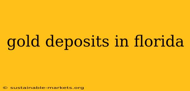 gold deposits in florida