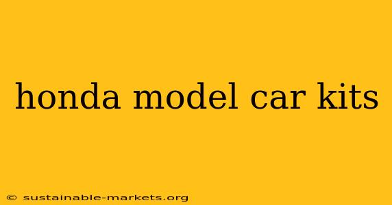honda model car kits