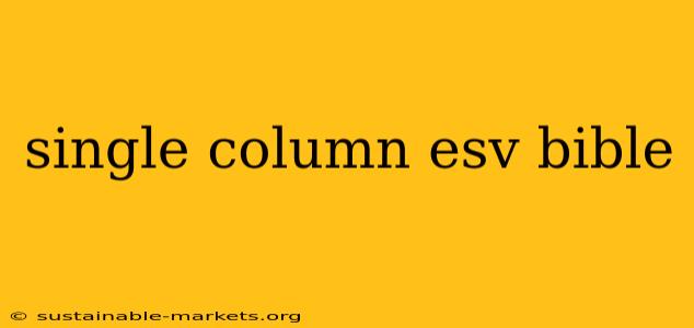 single column esv bible